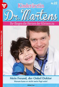 Kinderärztin Dr. Martens 22 – Arztroman