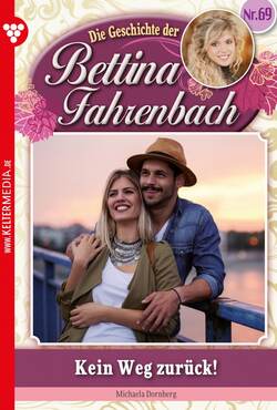 Bettina Fahrenbach 69 – Liebesroman