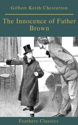 The Innocence of Father Brown (Feathers Classics)