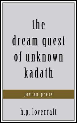 The Dream Quest of Unknown Kadath