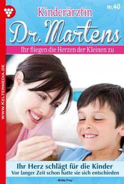 Kinderärztin Dr. Martens 40 – Arztroman
