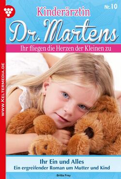 Kinderärztin Dr. Martens 10 – Arztroman