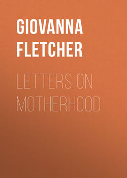 Letters on Motherhood