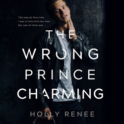 The Wrong Prince Charming (Unabridged)