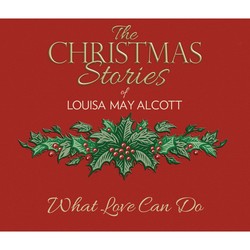 What Love Can Do (Unabridged)