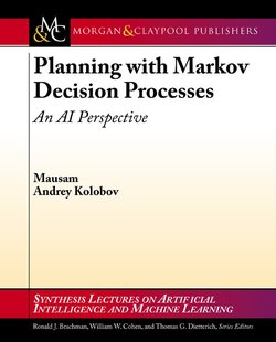Planning with Markov Decision Processes