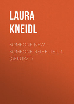 Someone New - Someone-Reihe, Teil 1 (Gekürzt)