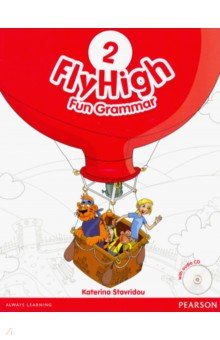 Fly High. Level 2. Fun Grammar Pupil's Book (with Audio CD)