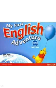 My First English Adventure. Starter. Pupils Book