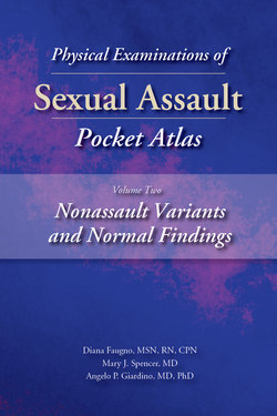 Physical Examinations of Sexual Assault, Volume 2
