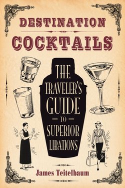 Destination: Cocktails
