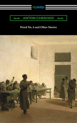 Ward No. 6 and Other Stories (Translated by Constance Garnett)