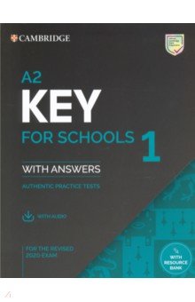 Key for Schools 1 for the Revised 2020 Exam. A2. Student's Book with Answers with Audio