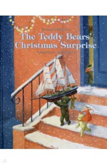 The Teddy Bears' Christmas Surprise