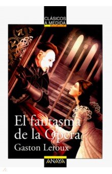 El fantasma de la Opera
