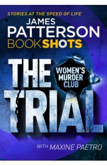 Women’s Murder Club. The Trial