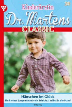 Kinderärztin Dr. Martens Classic 20 – Arztroman
