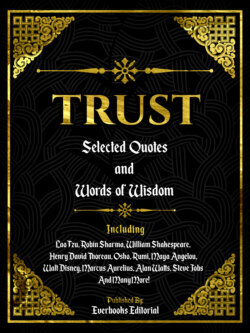 Trust: Selected Quotes And Words Of Wisdom