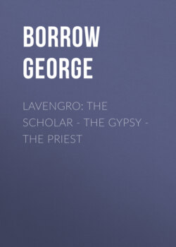 Lavengro: the Scholar - the Gypsy - the Priest