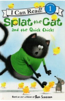 Splat the Cat and the Quick Chicks (Level 1)