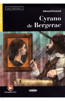 Cyrano De Bergerac + Audio + App