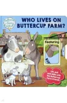 Buttercup Farm Friends. Who Lives on Buttercup Farm?