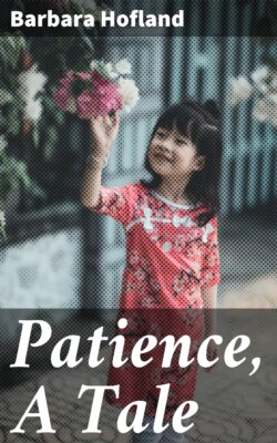 Patience, A Tale