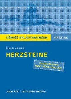 Herzsteine von Hanna Jansen. Königs Erläuterungen Spezial.