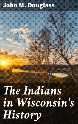 The Indians in Wisconsin's History