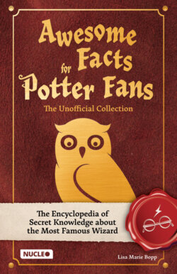 Awesome Facts for Potter Fans – The Unofficial Collection