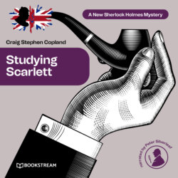 Studying Scarlett - A New Sherlock Holmes Mystery, Episode 1 (Unabridged)