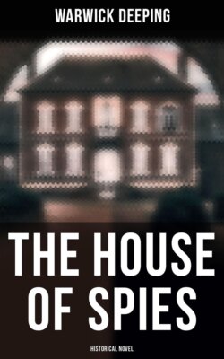 The House of Spies (Historical Novel)