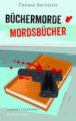 Büchermorde – Mordsbücher