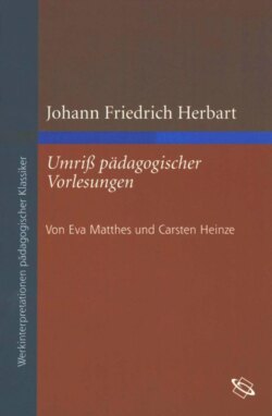 Johann Friedrich Herbart: Umriß pädagogischer Vorlesungen