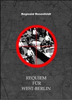 Requiem für West-Berlin