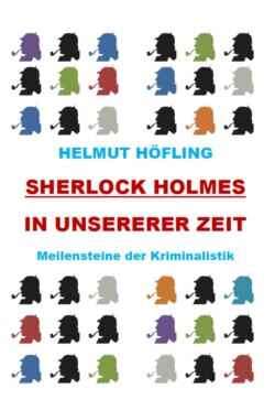 Sherlock Holmes in unserer Zeit