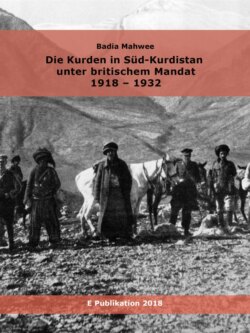 Die Kurden in Süd-Kurdistan unter britischem Mandat 1918-1932