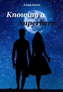 Knowing a Superhero