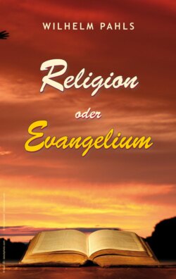 Religion oder Evangelium