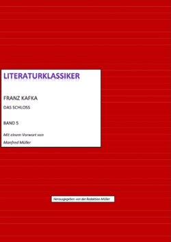 Franz Kafka – Das Schloss
