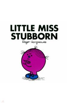 Little Miss Stubborn