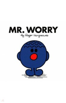 Mr. Worry