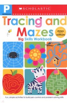 Tracing And Mazes. Pre-K Big Skills Workbook