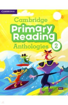 Cambridge Primary Reading Anthologies. Level 2. Student's Book with Online Audio