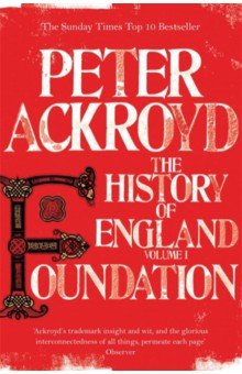 Foundation. The History of England. Volume I