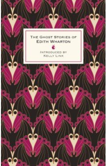 The Ghost Stories Of Edith Wharton