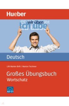 Großes Übungsbuch Deutsch. Wortschatz