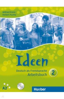 Ideen 2. Arbeitsbuch mit 2 Audio-CDs zum Arbeitsbuch. Deutsch als Fremdsprache
