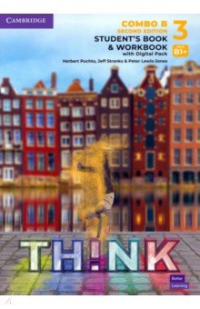 Think. Level 3. Combo B Student's Book and Workbook with Digital Pack
