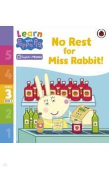 No Rest for Miss Rabbit! Level 3 Book 2